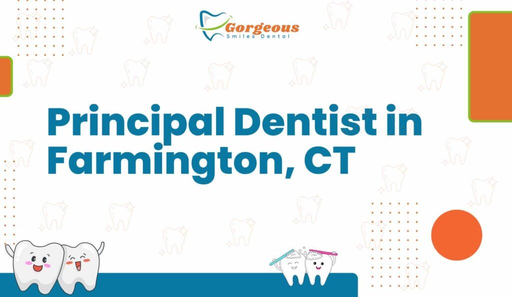 Principal Dentist in Farmington, CT